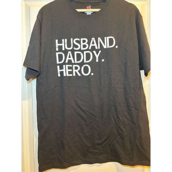 Husband. Daddy. Hero T-shirt size Large - Picture 1 of 2